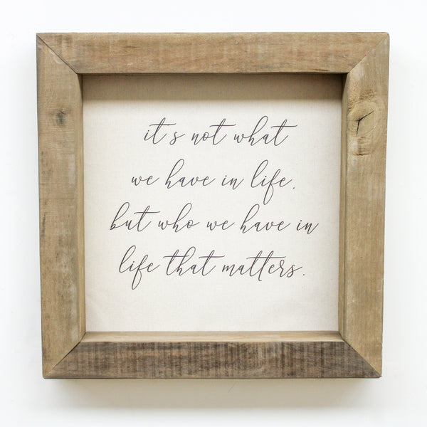 23x23 Timberwood Frame: It's Not What We Have