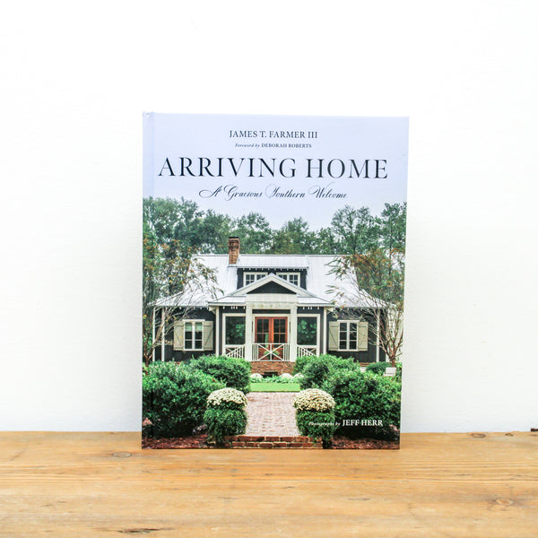 Arriving Home: A Gracious Southern Welcome