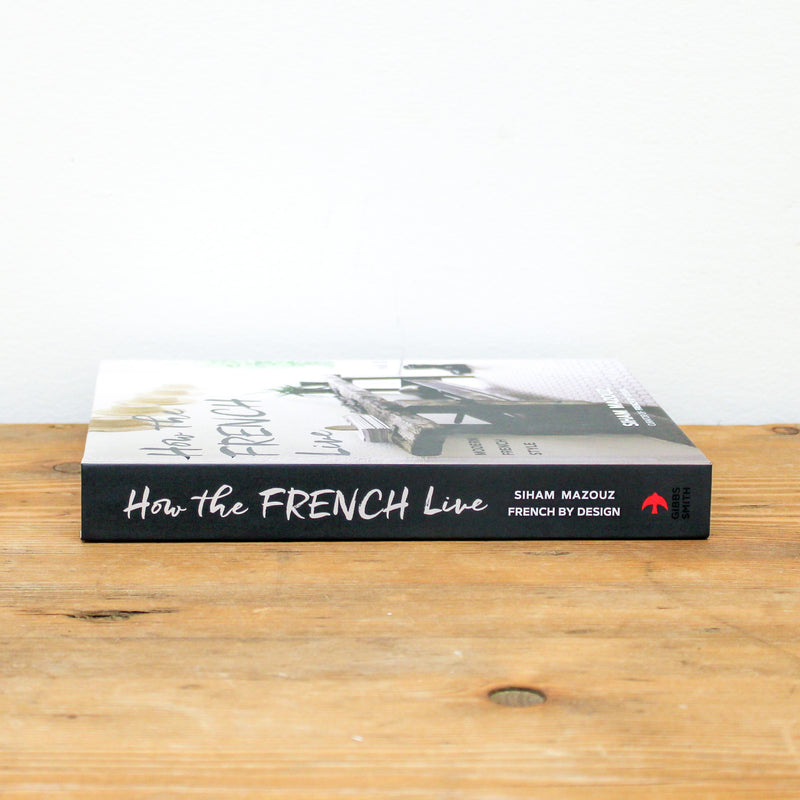 How the French Live: Modern French Style